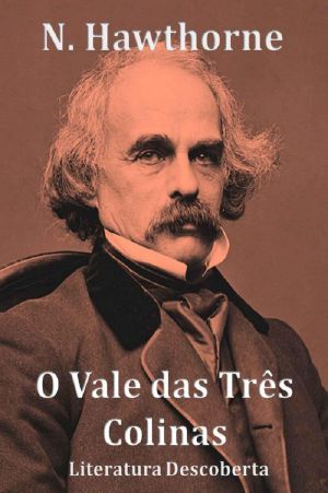 O Vale Das Três Colinas