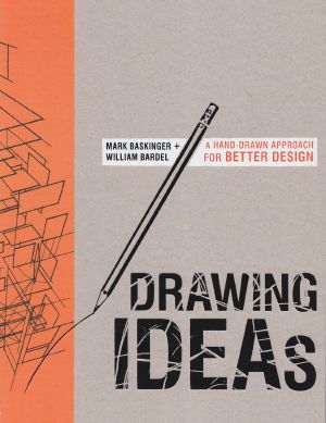 Drawing Ideas · A Hand-Drawn Approach for Better Design