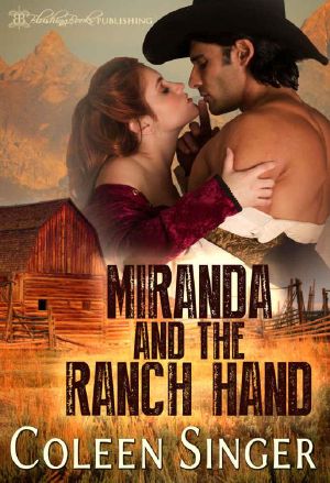 Miranda And The Ranch Hand