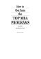 How to Get Into the Top MBA Programs, 5th Edition