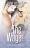 The Wager · A Game Changer Prequel