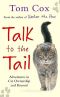 Talk to the Tail