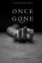 Once Gone (a Riley Paige Mystery--Book #1)