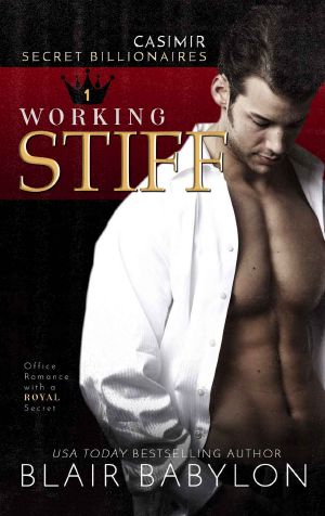 Working Stiff: Office Romance with a Royal Secret