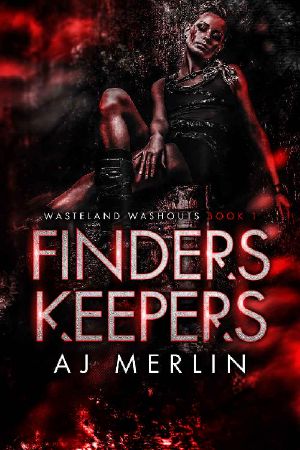 Finders Keepers (Wasteland Washouts Book 1)