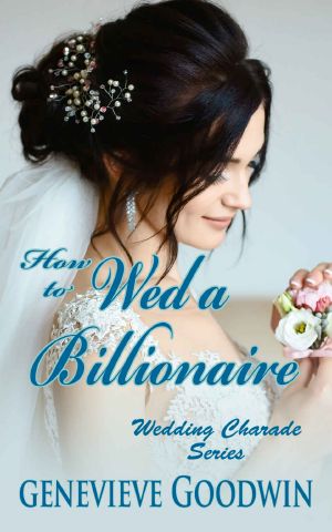 How to Wed a Billionaire