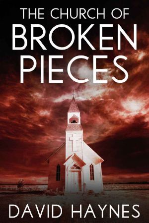 The Church of Broken Pieces