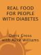 Real Food for People with Diabetes