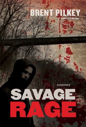 Savage Rage · A Mystery