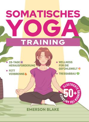 Somatisches Yoga-Training · Übungen für Anfänger und zum Abnehmen