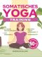 Somatisches Yoga-Training · Übungen für Anfänger und zum Abnehmen