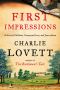 First Impressions · A Novel of Old Books, Unexpected Love, and Jane Austen