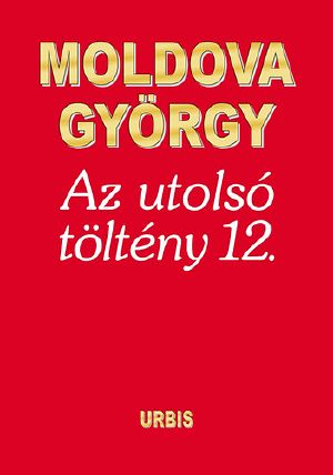 Az utolsó töltény 12.