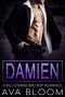 Damien · A Billionaire Bad Boy Mafia Romance (The Volkov's)