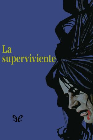 La Superviviente