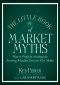 The Little Book of Market Myths