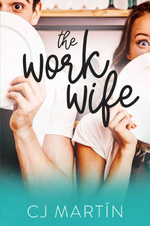 The Work Wife · A Romantic Comedy