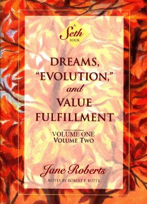 Dreams, "Evolution," and Value Fulfillment v1 & v2