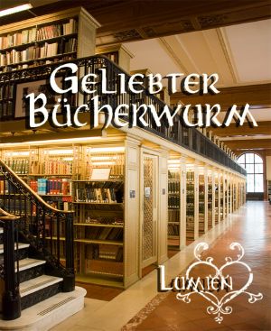 Geliebter Bücherwurm