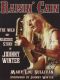 Raisin' Cain · The Wild and Raucous Story of Johnny Winter