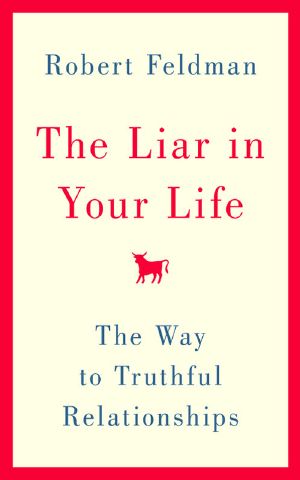 The Liar in Your Life