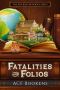 Fatalities And Folios