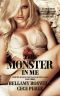 The Monster In Me: Servite Academy For Troubled Teens Book Three