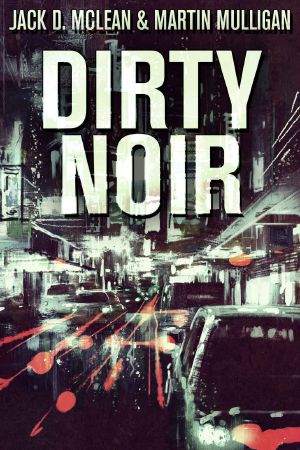 Dirty Noir