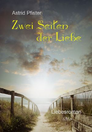 Zwei Seiten der Liebe