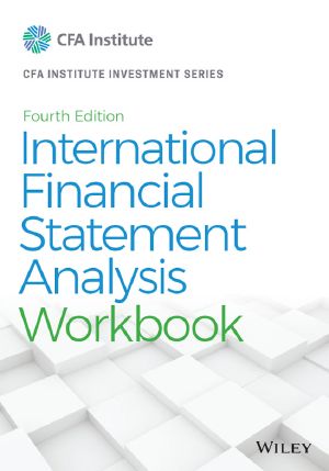 International Financial Statement Analysis Workbook