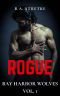 Rogue: Bay Harbor Wolves Vol. 1