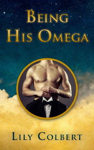 Being His Omega · An Erotic Gay Love Story