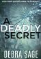 A Deadly Secret