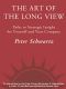 The Art of the Long View