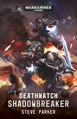 Shadowbreaker (Deathwatch)