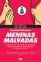 Meninas Malvadas