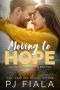 Moving to Hope