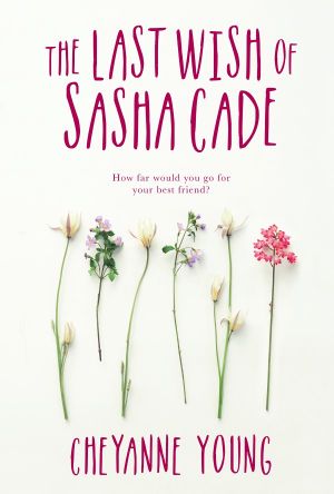 The Last Wish of Sasha Cade