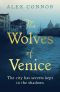 The Wolves of Venice