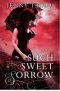 Such Sweet Sorrow **Advanced Reader's Copy only. Not for resale or distribution**