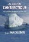 Au coeur de l'Antarctique · L'expédition de Nimrod au Pôle Sud