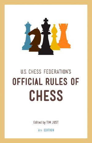 United States Chess Federation's Official Rules of Chess