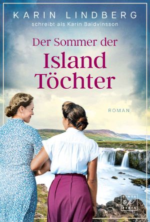 Der Sommer der Island Töchter