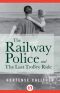 The Railway Police and the Last Trolley Ride