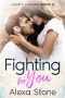 Fighting for You: A Small Town Romance (Hawk's Landing Book 3) (Hawk’s Landing)