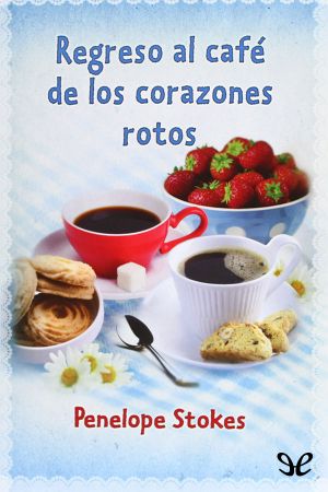 Regreso al café de los corazones rotos