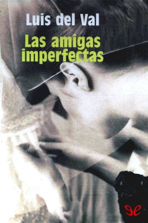 Las Amigas Imperfectas