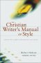 The Christian Writer's Manual of Style