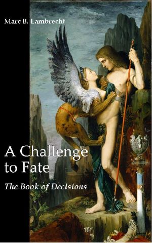 A Challenge to Fate · the Book of Decisions