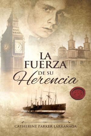La fuerza de su herencia